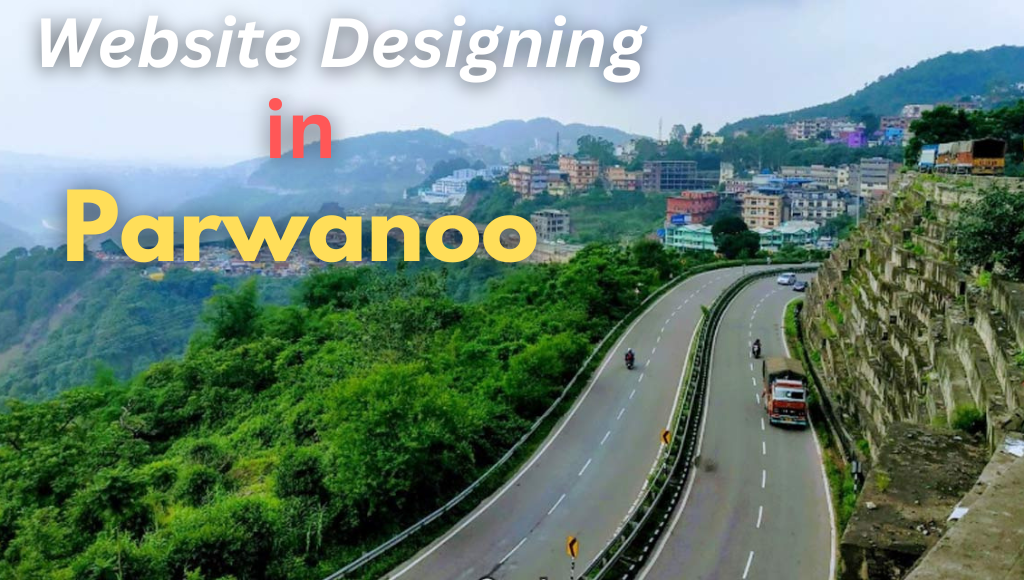 Website Designing in Parwanoo